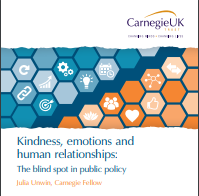 Kindness, emotions and human relationships: The blind spot in public policy